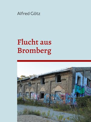 cover image of Flucht aus Bromberg